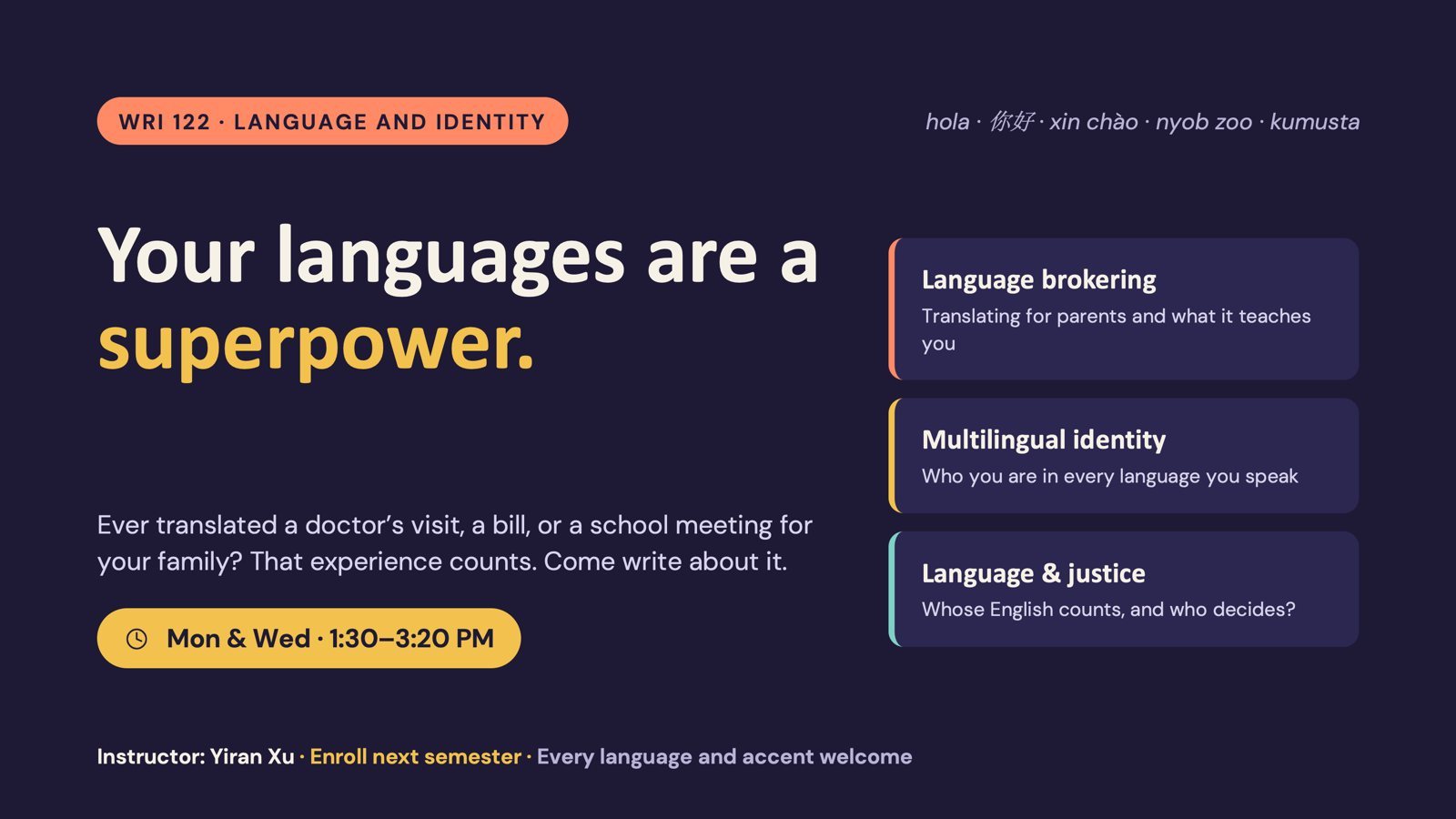 WRI 122 course slide: Your languages are a superpower